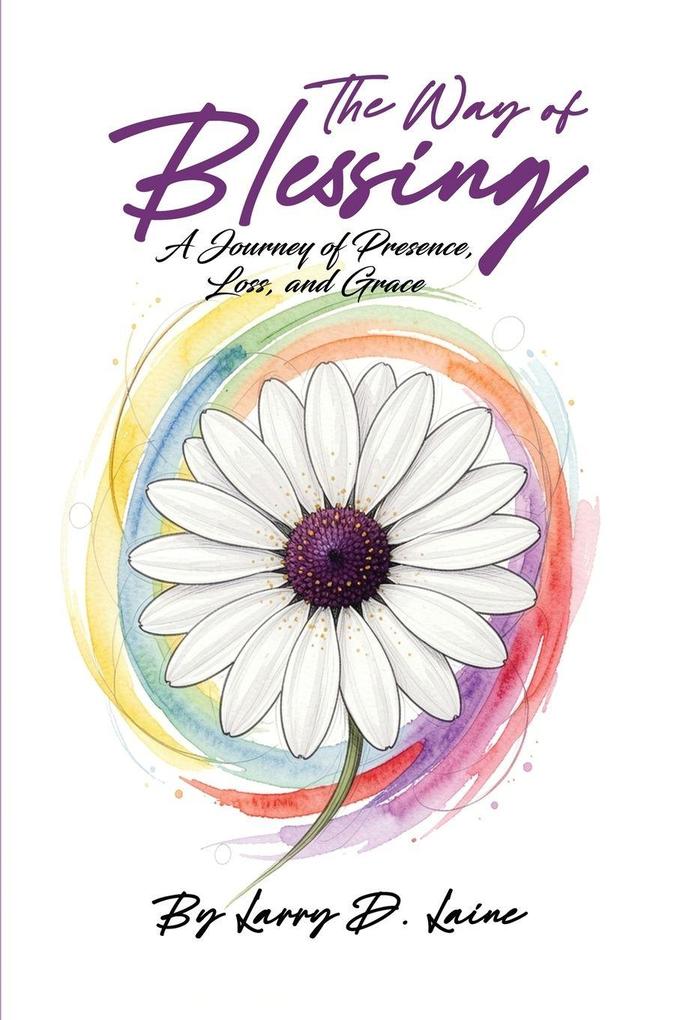 The Way of Blessing