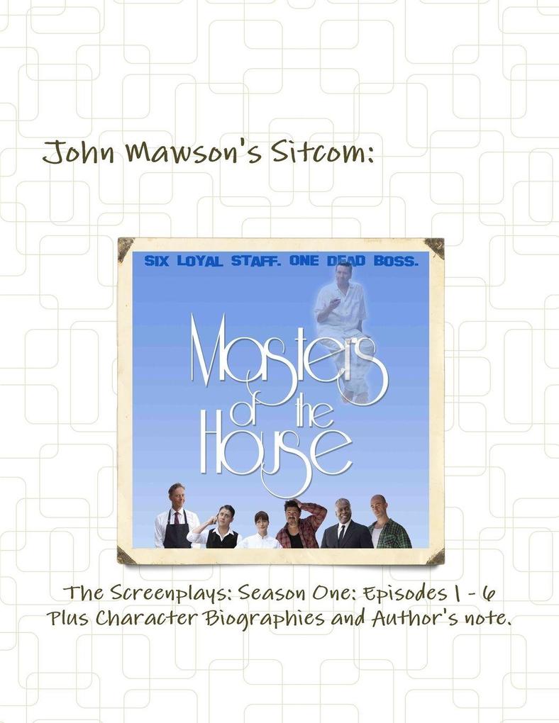 Masters of the House; Season 1