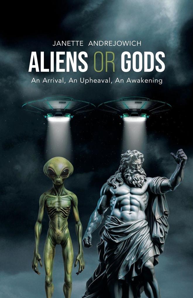 Aliens or Gods
