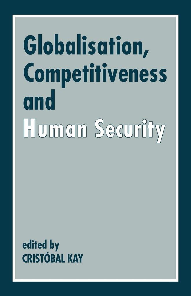 Globalization Competitiveness and Human Security