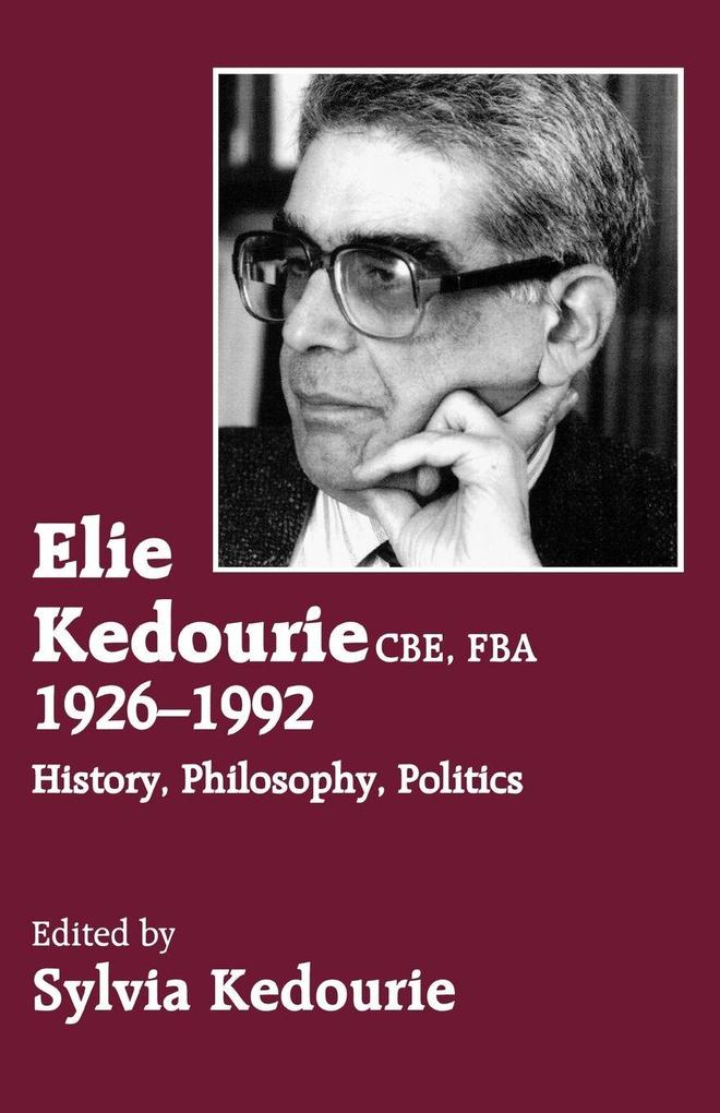 Elie Kedourie CBE FBA 1926-1992