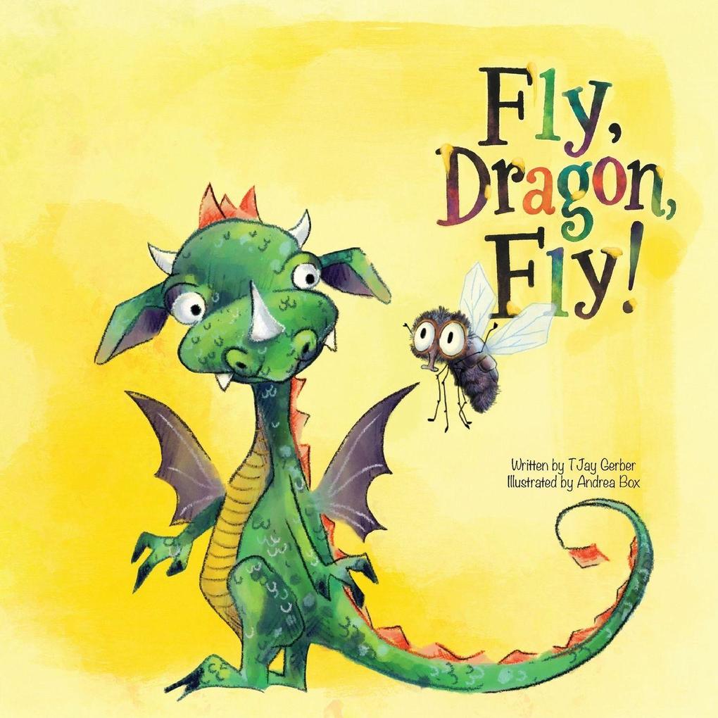Fly Dragon Fly!