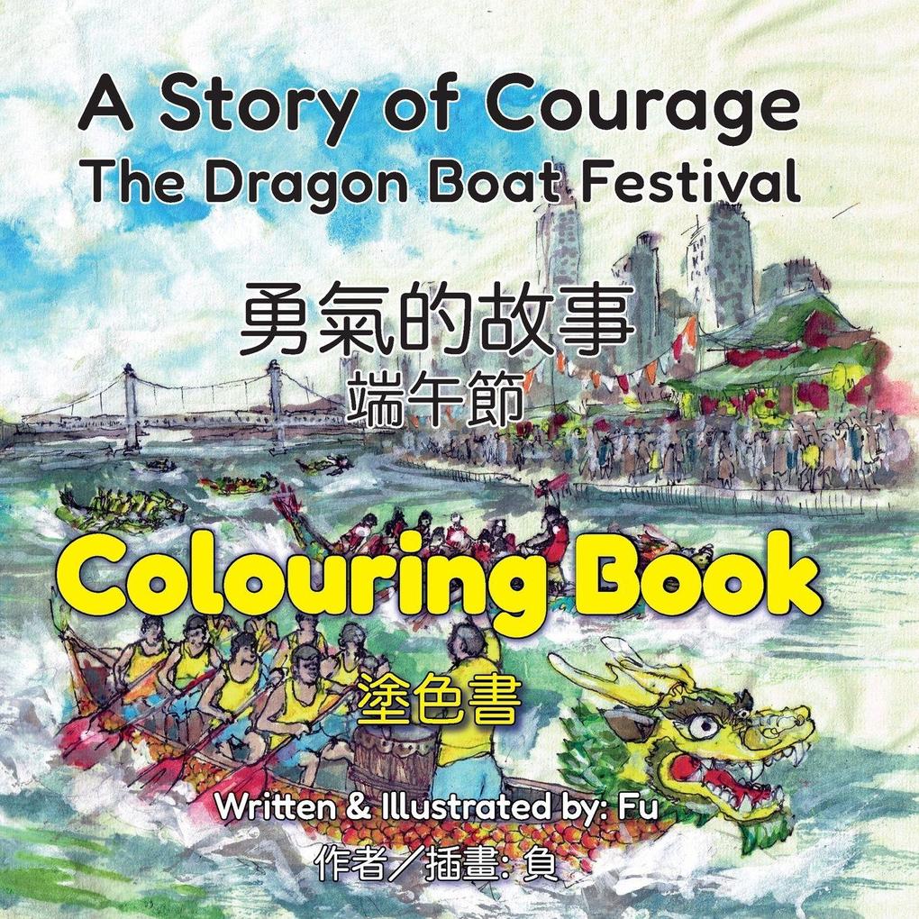 A Story of Courage (Colouring Book)