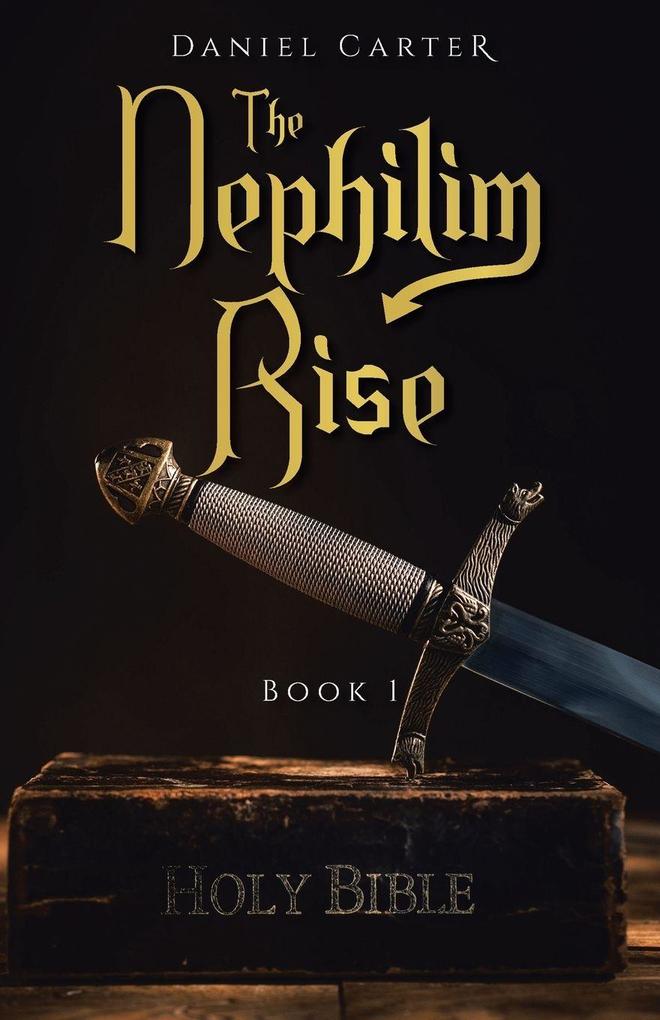 The Nephilim Rise