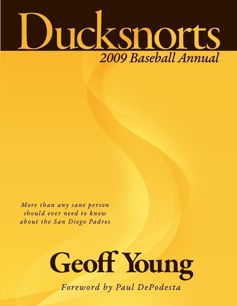 Ducksnorts 2009 Baseball Annual
