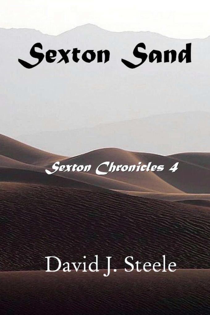 Sexton Sand (Sexton Chronicles IV)
