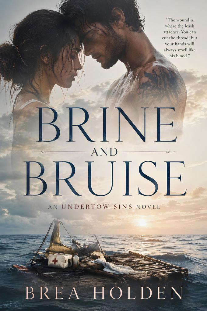 Brine And Bruise
