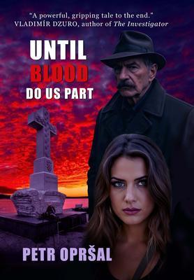 Until Blood Do Us Part