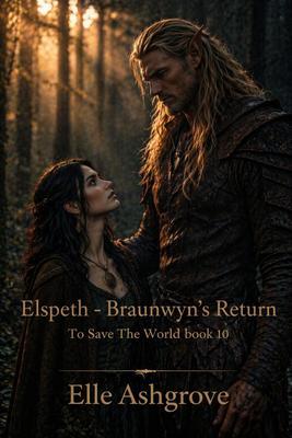 Elspeth- Braunwyn's Return