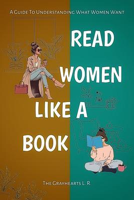 READ WOMEN LIKE A BOOK