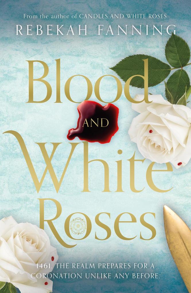 Blood and White Roses