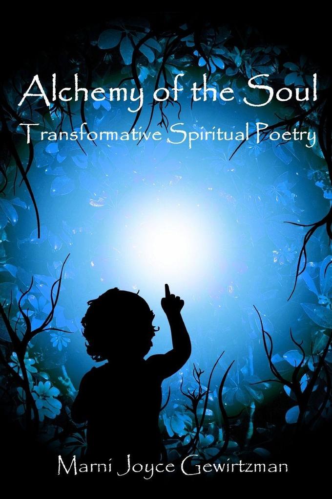 Alchemy of the Soul