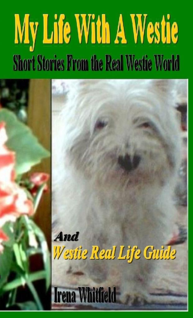 My Life With A Westie