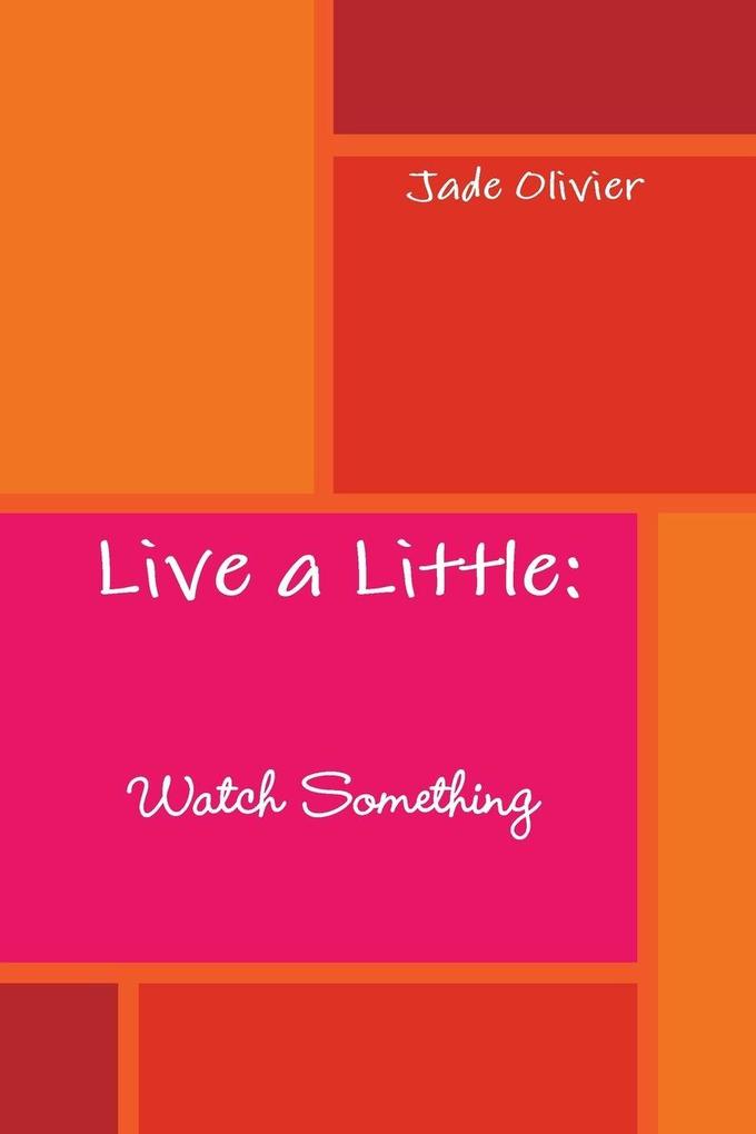Live a Little