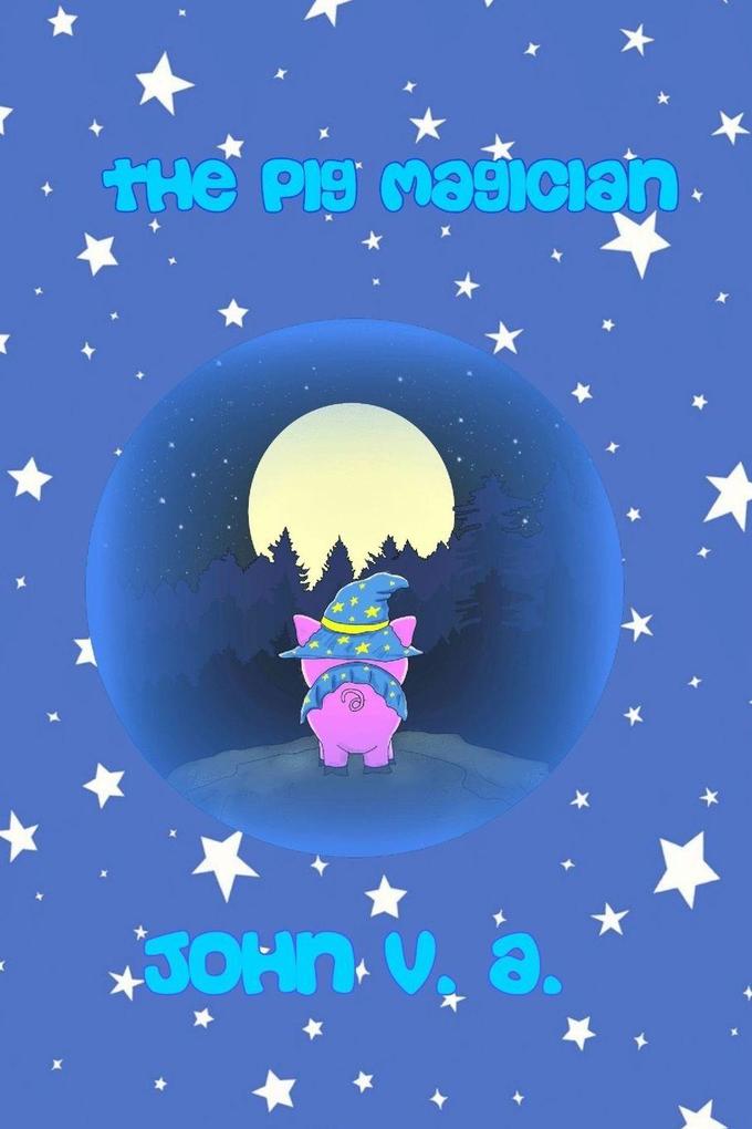 The Pig Magician