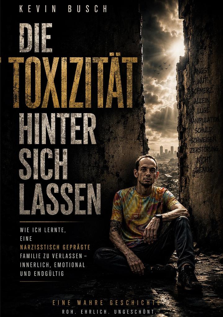 Die Toxität hinter sich lassen