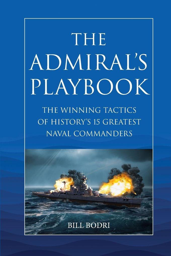 The Admiral's Playbook