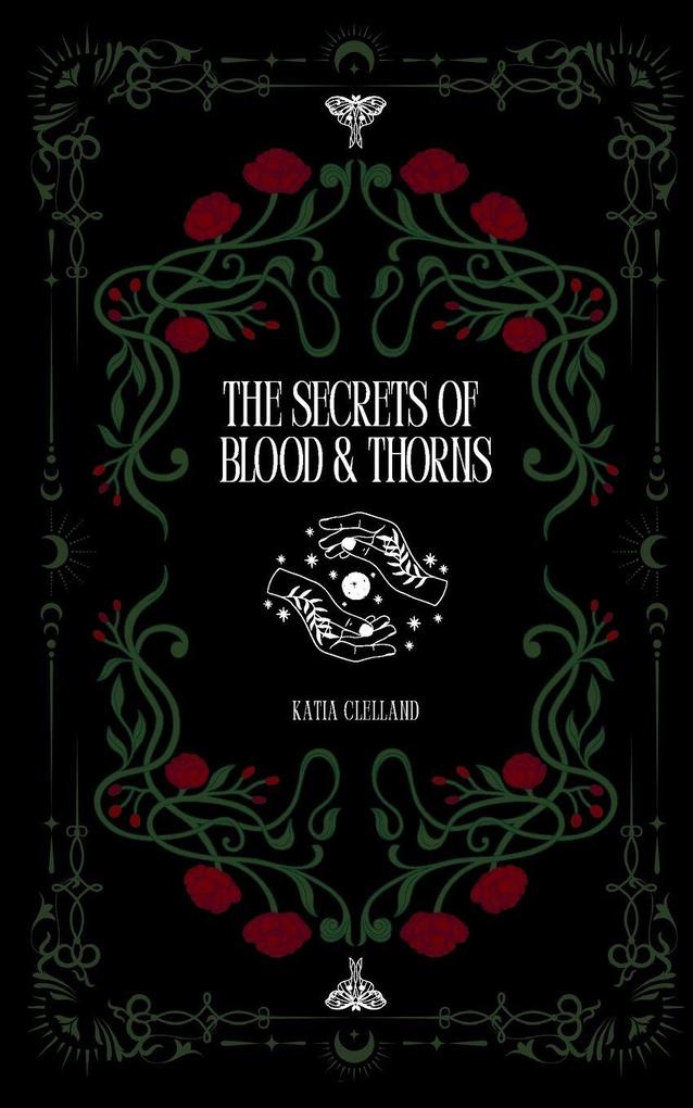 The Secrets of Blood & Thorns