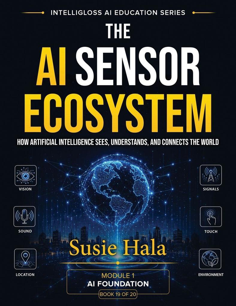 THE AI SENSOR ECOSYSTEM