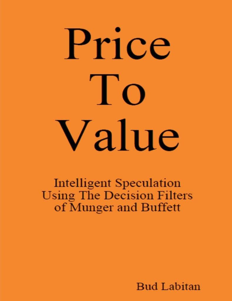 Price To Value - Large Print Edition