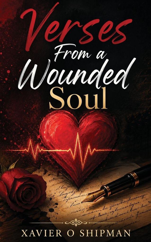 Verses From a Wounded Soul