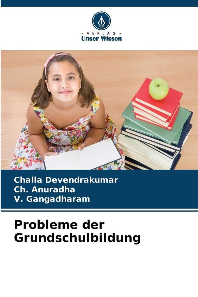 Probleme der Grundschulbildung