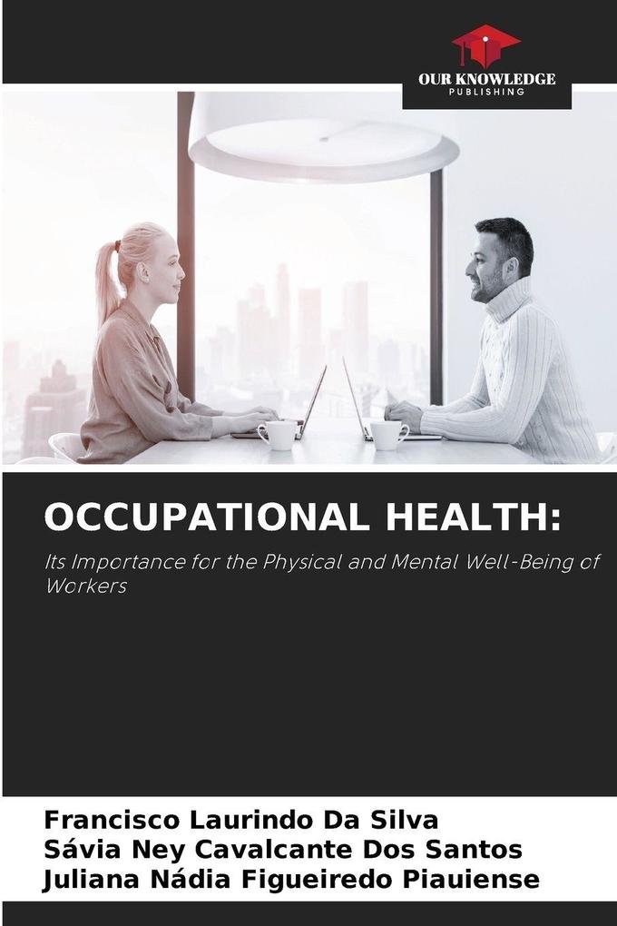 OCCUPATIONAL HEALTH: