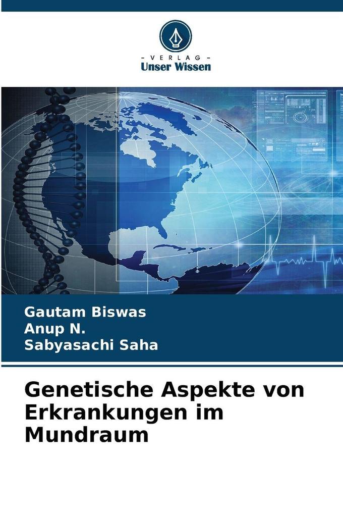 Genetische Aspekte von Erkrankungen im Mundraum