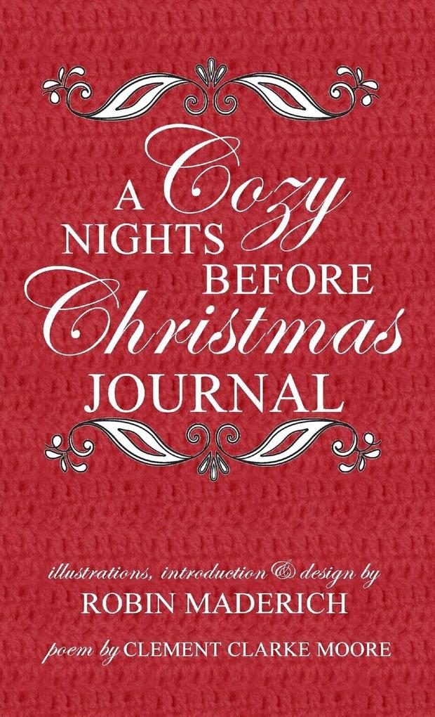 A Cozy Nights Before Christmas Journal