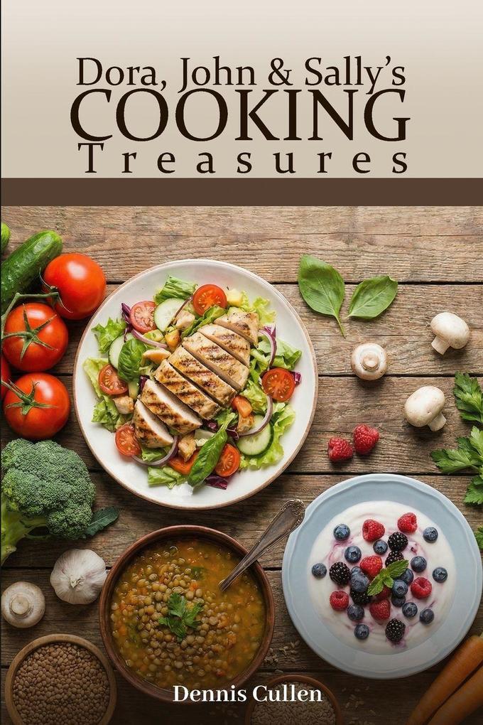 Dora John & Sally's Cooking Treasures