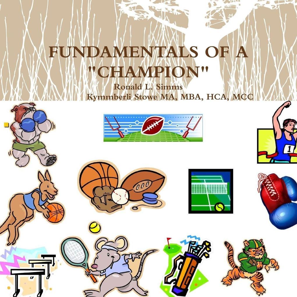 FUNDAMENTALS OF A CHAMPION