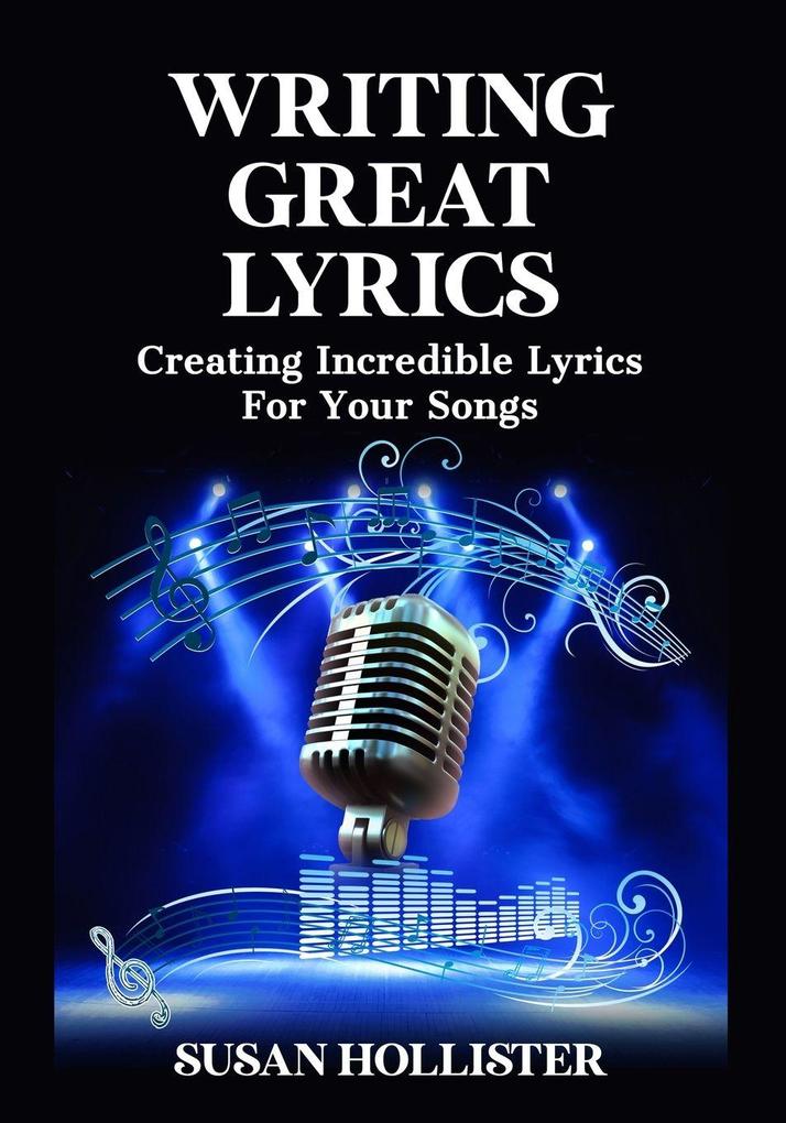 Writing Great Lyrics
