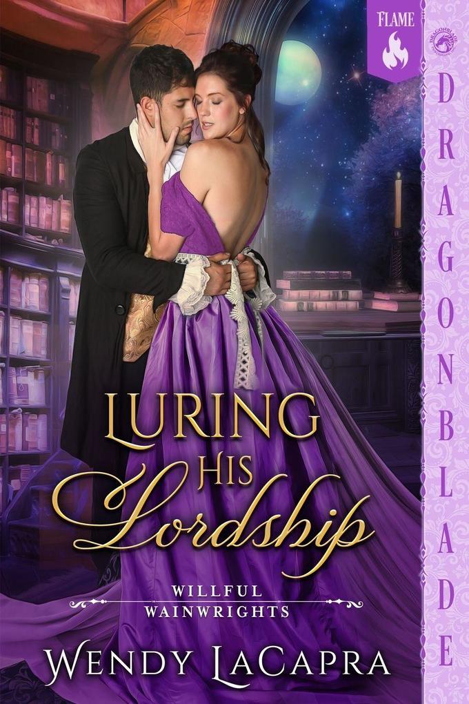 Luring His Lordship