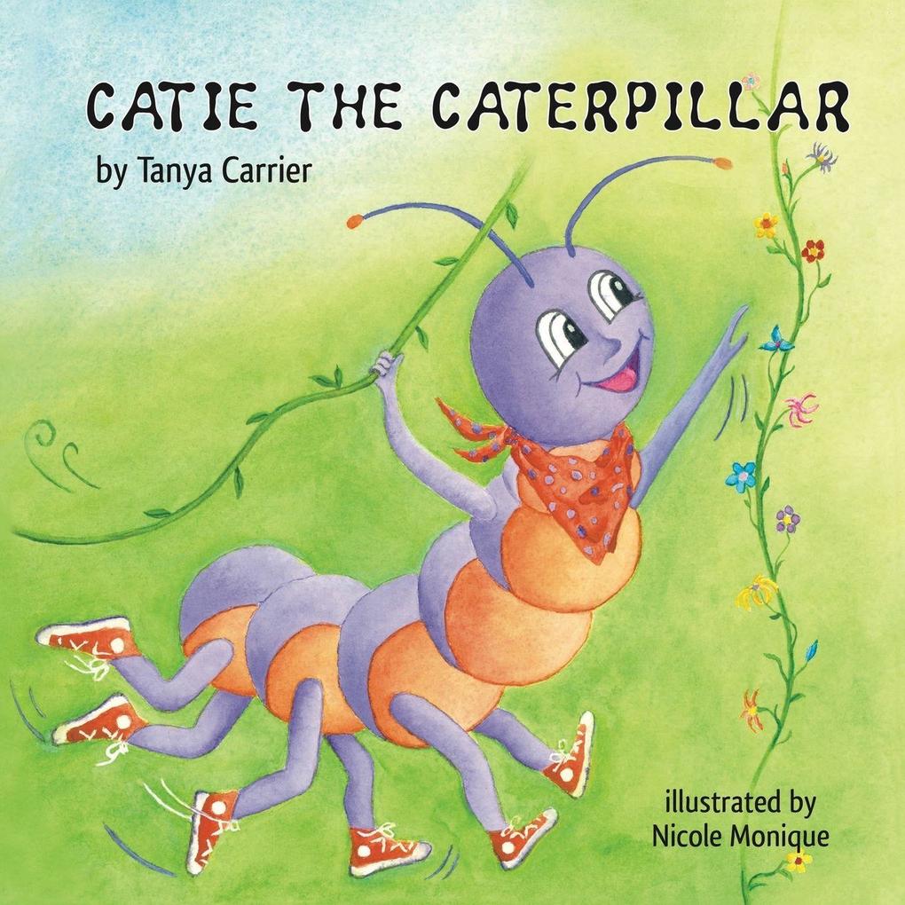 Catie the Caterpillar