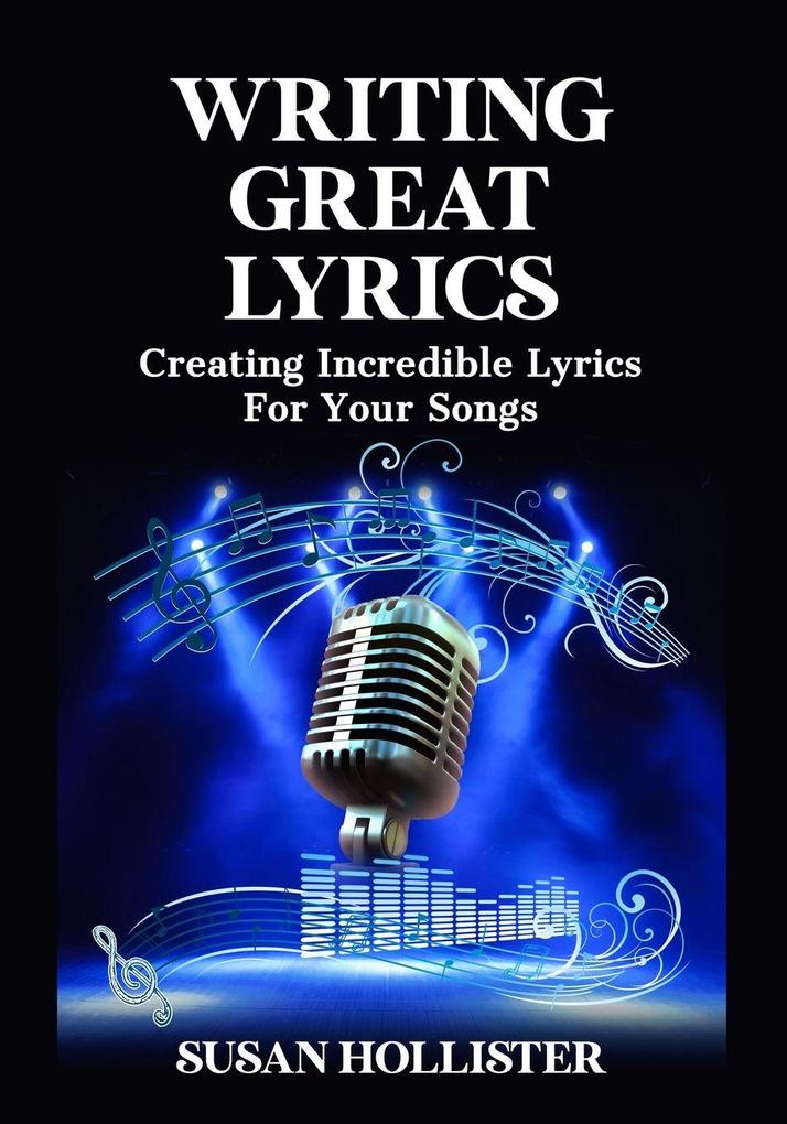 Writing Great Lyrics