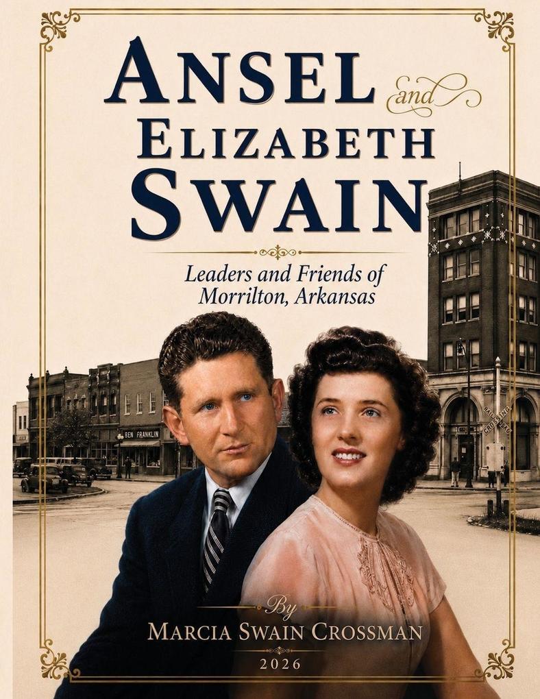 Ansel and Elizabeth Swain