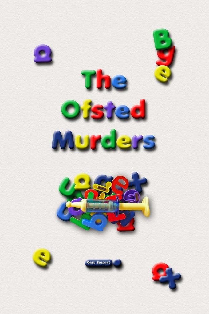 The Ofsted Murders
