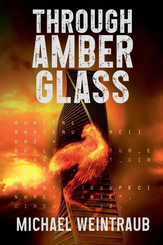Through Amber Glass