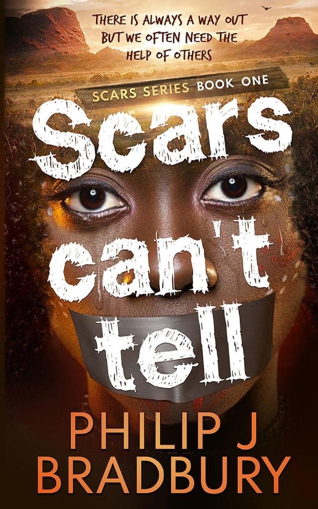 Scars Can't Tell