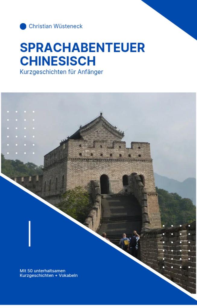 Sprachabenteuer Chinesisch
