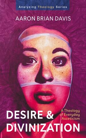 Desire and Divinization