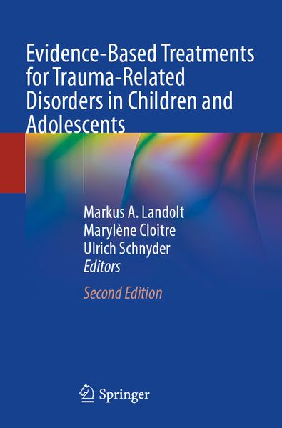 Evidence-Based Treatments for Trauma-Related Disorders in Children and Adolescents