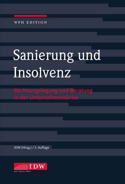 Sanierung und Insolvenz 3.Auflage