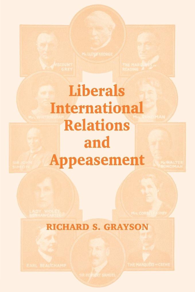 Liberals International Relations and Appeasement