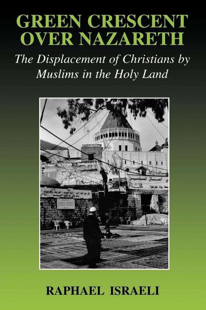Green Crescent Over Nazareth