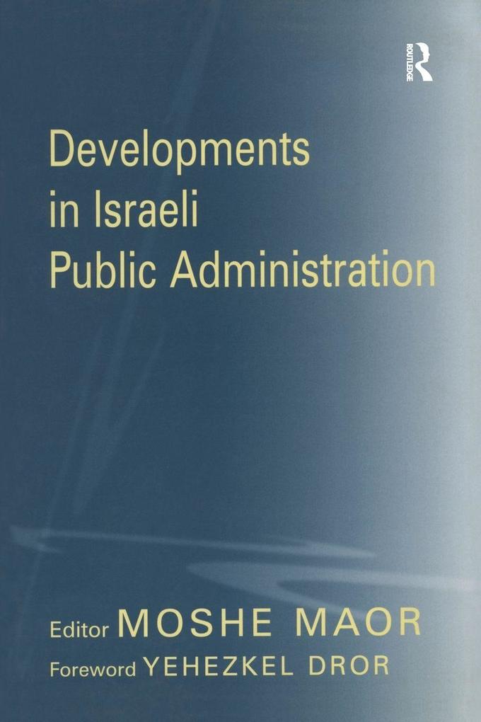 Developments in Israeli Public Administration