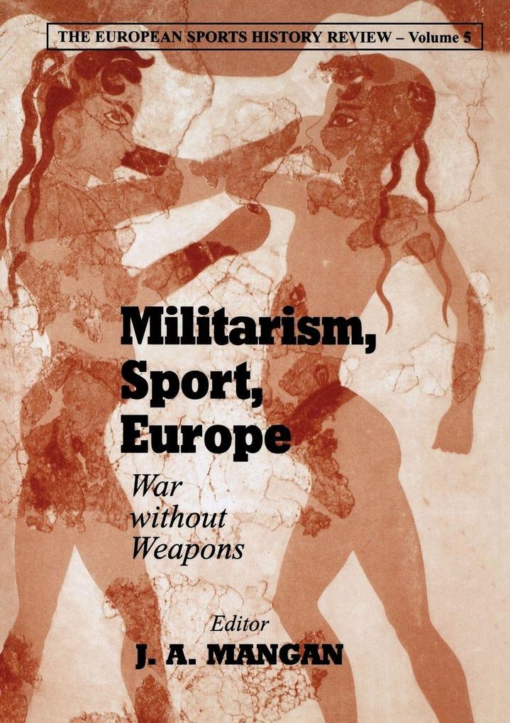 Militarism Sport Europe