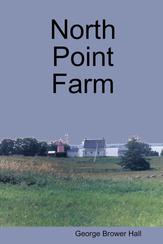 North Point Farm