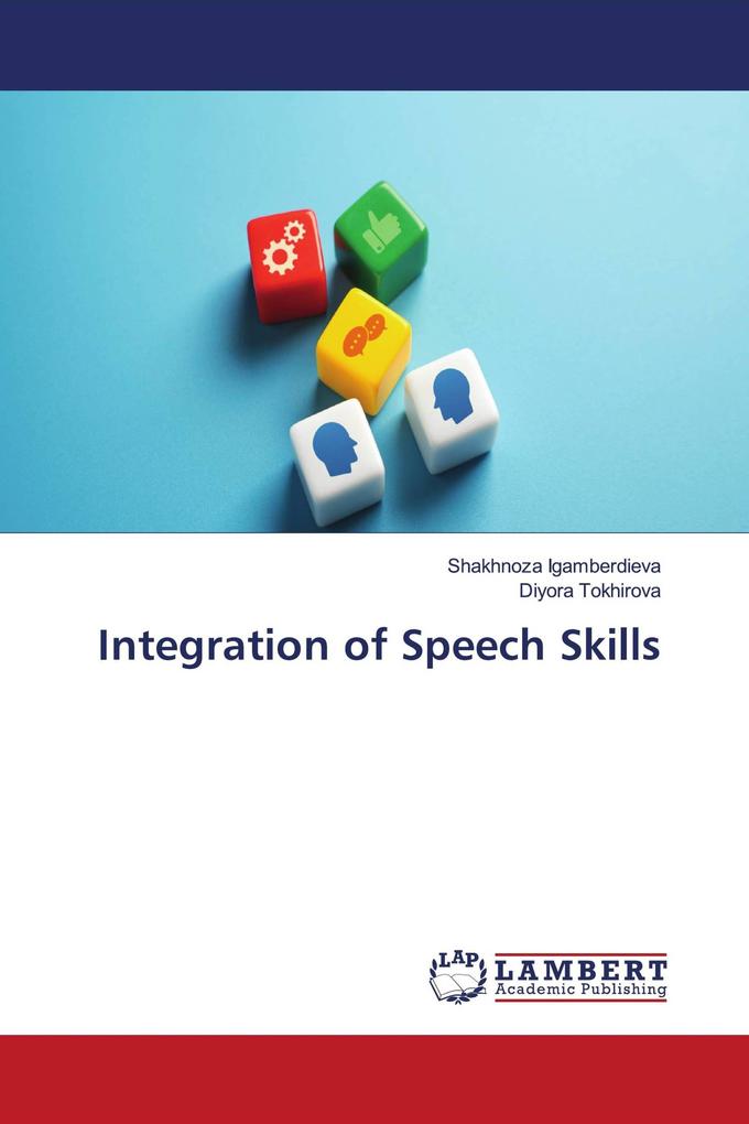 Integration of Speech Skills