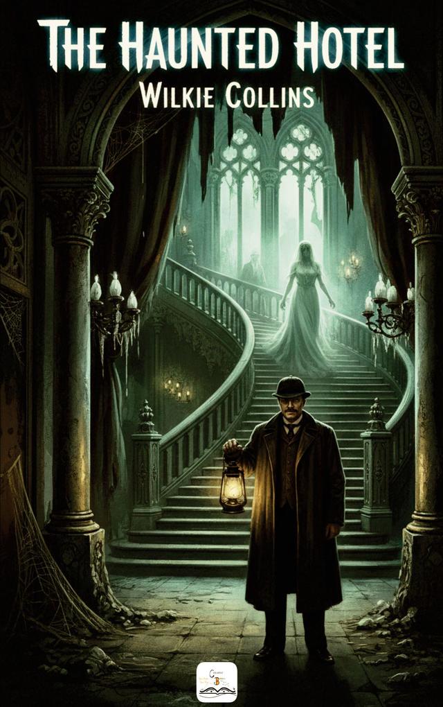 The Haunted Hotel